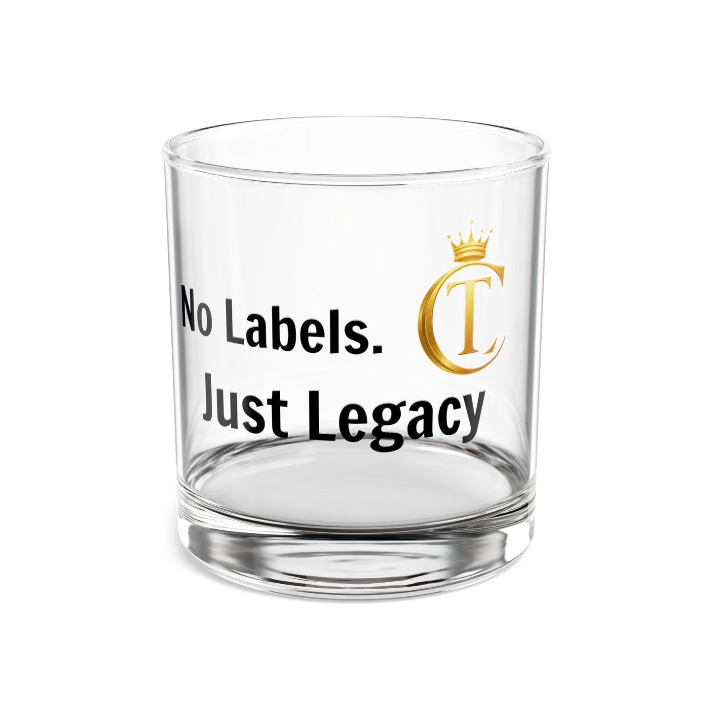The Chic Co. Signature No Labels, Just Legacy — Engraved Whiskey Tumbler