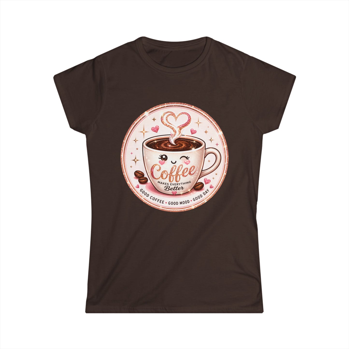 Coffee Lover Tee — Cute "Coffee Makes Everything Better" Graphic Shirt